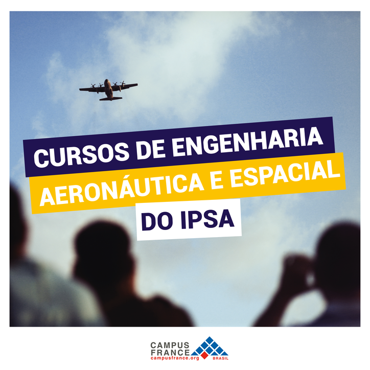 Conhe a os cursos de engenharia aeron utica e espacial do IPSA